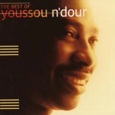 7 Seconds: The Best of Youssou - Youssou N'Dour [CD]