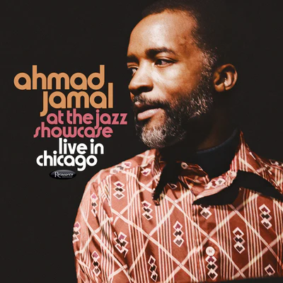At the Jazz Showcase: Live in Chicago (RSD 2026) - Ahmad Jamal [VINYL]