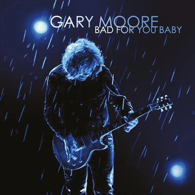 Bad for You Baby - Gary Moore [VINYL] - Image 2