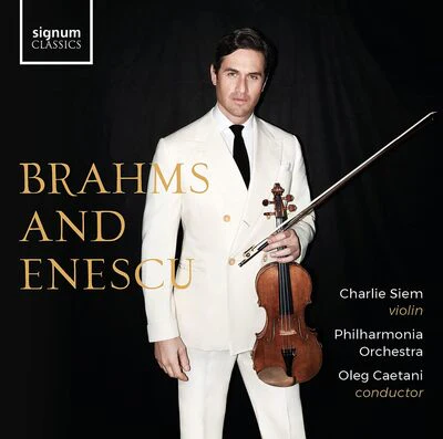 Charlie Siem: Brahms and Enescu - Charlie Siem [CD]