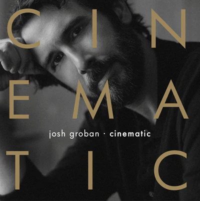 Cinematic - Josh Groban [CD]