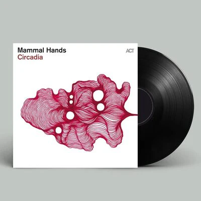 Circadia - Mammal Hands [VINYL]