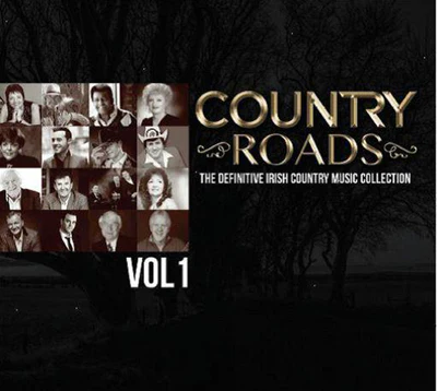 Country Roads: The Definitive Irish Country Music Collection- Volume 1 - Various Artists [CD]