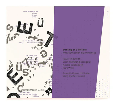 Dancing On a Volcano: Musik Zwischen 1920 Und 1933 - Ensemble Modern [CD]