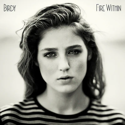 Fire Within - Birdy [CD]