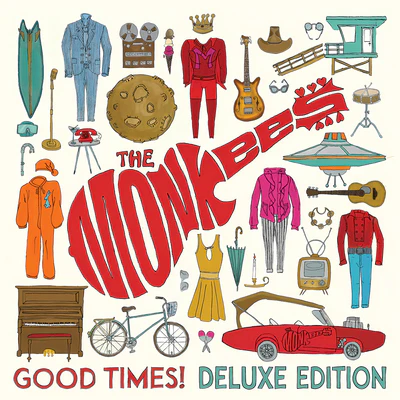 Good Times! (10th Anniversary Deluxe Edition) - The Monkees [CD]