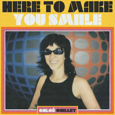 Here to Make You Smiile - Chloé Caillet [VINYL]