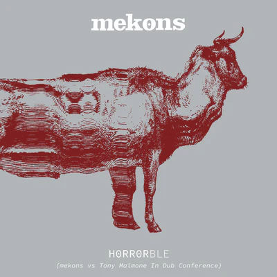 Horrorble (Mekons Vs Tony Maimone in Dub Conference) - Mekons [Colour Vinyl] - Image 2