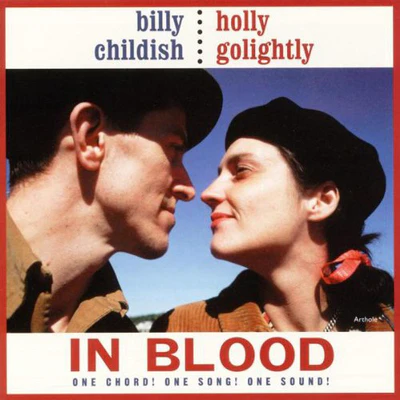 In Blood - Billy Childish & Holly Golightly [VINYL]