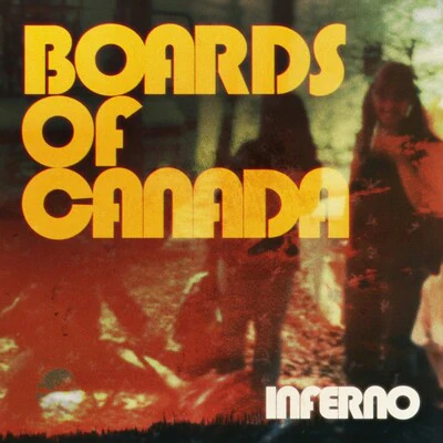 Inferno - Boards of Canada [VINYL] - Image 2