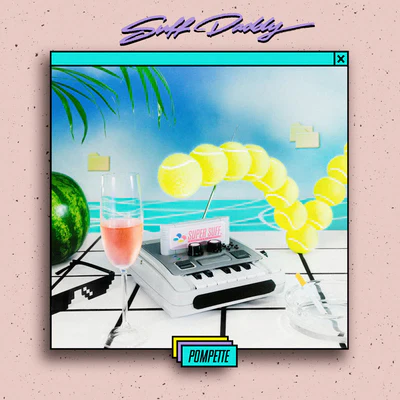 Pompette:   - Suff Daddy [VINYL]