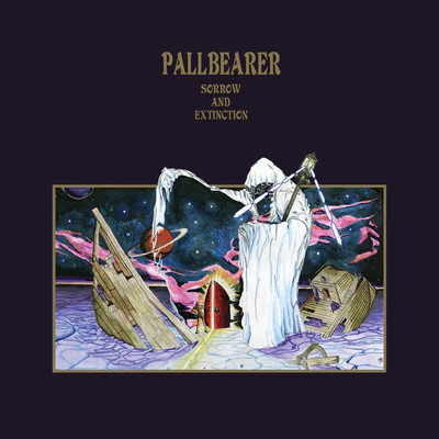 Sorrow and Extinction - Pallbearer [VINYL]