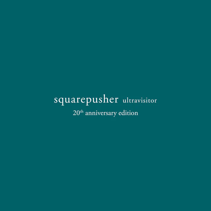 Ultravisitor (20th Anniversary Edition) - Squarepusher [VINYL] - Image 2
