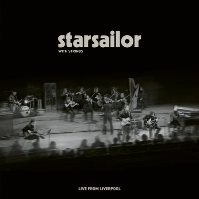 Starsailor With Strings: Live from Liverpool - Starsailor [VINYL]