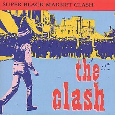 Super Black Market Clash - The Clash [CD]