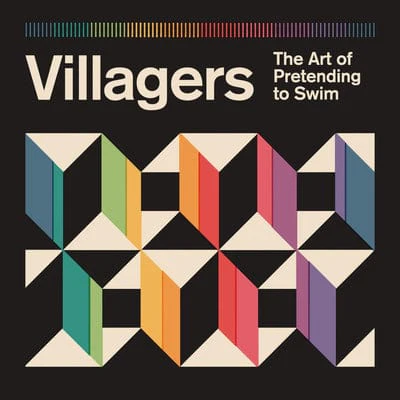 The Art of Pretending to Swim:   - Villagers [CD]