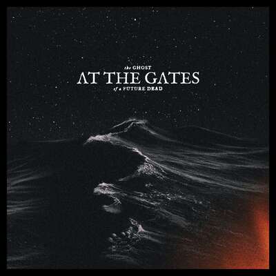 The Ghost of a Future Dead - At the Gates [VINYL]