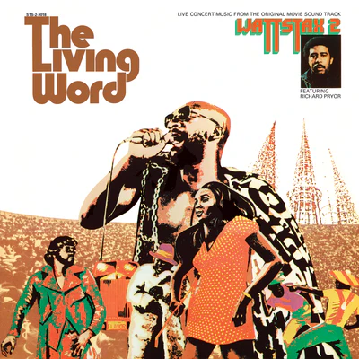 The Living Word - Wattstax 2: Live Concert Music from the Original Movie Soundtrack - Various Artists [VINYL]