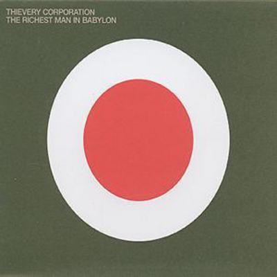 The Richest Man in Babylon - Thievery Corporation [CD]