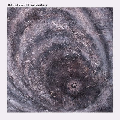 The Spiral Arm:   - Dallas Acid [VINYL]