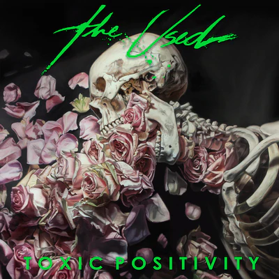Toxic Positivity - The Used [VINYL Limited Edition]