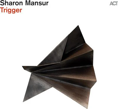 Trigger - Sharon Mansur [CD]