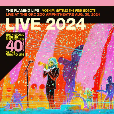 Yoshimi Battles the Pink Robots: Live at the OKC Zoo Amphitheatre: Oklahoma City, August 30, 2024 (RSD Black Friday 2025) - The Flaming Lips [VINYL]