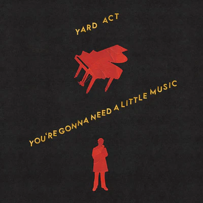 You're Gonna Need a Little Music - Yard Act [Colour Vinyl] - Image 2