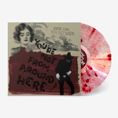 You're Not from Around Here - Various Artists [VINYL]